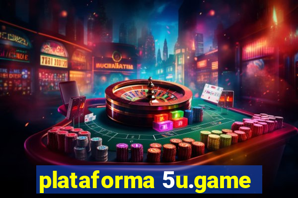 plataforma 5u.game